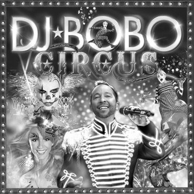 DJ Bobo Circus s:w